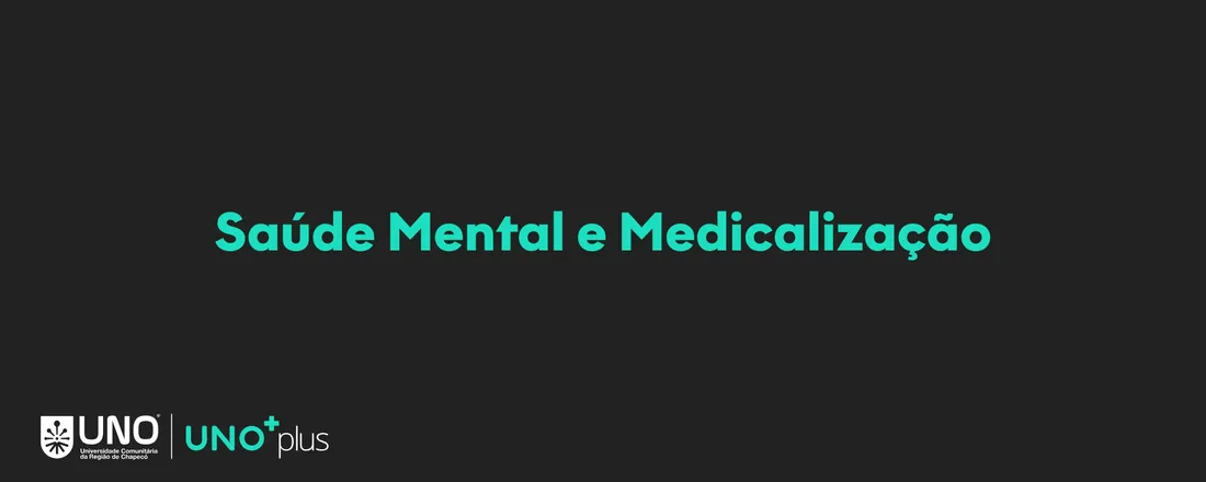 Saúde Mental e Medicalização - 10 horas