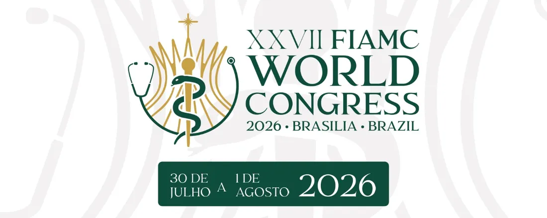 XXVII FIAMC World Congress for Catholic Physicians - ABSTRACT SESSION