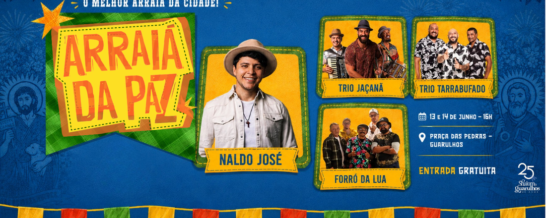 ARRAIA DA PAZ SHALOM GUARULHOS