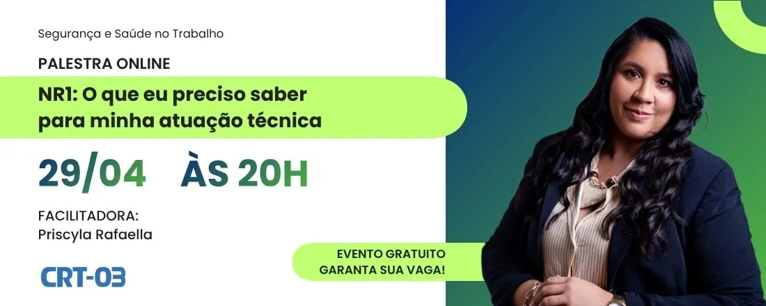 NR1: O que eu preciso saber para minha atuação técnica