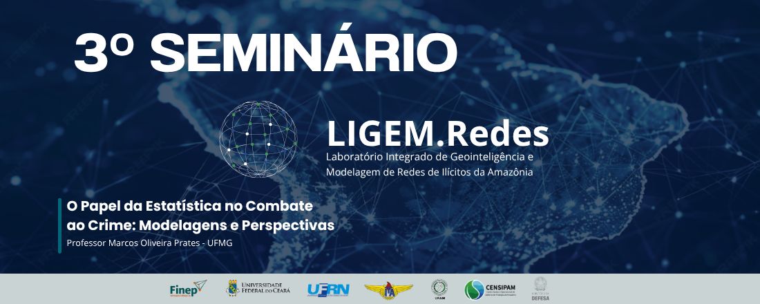 3º SEMINÁRIO DO CENSIPAM LIGEM. Redes