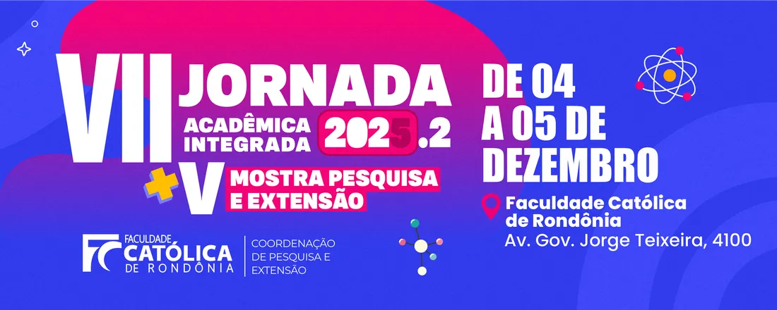 VII Jornada Acadêmica Integrada e V Mostra de Pesquisa e Extensão 2025. 2