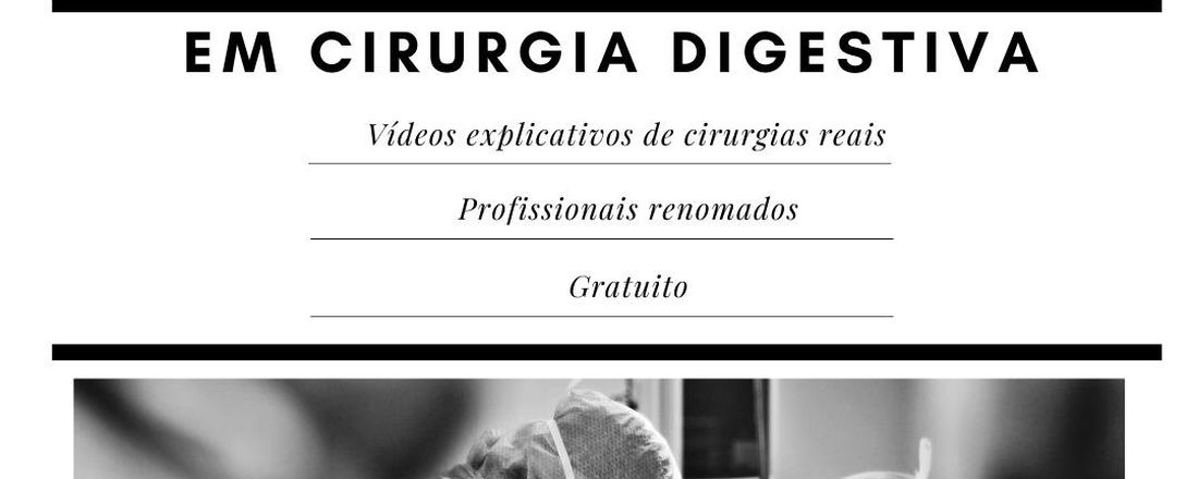 I Curso de Técnica Operatória em Cirurgia Digestiva