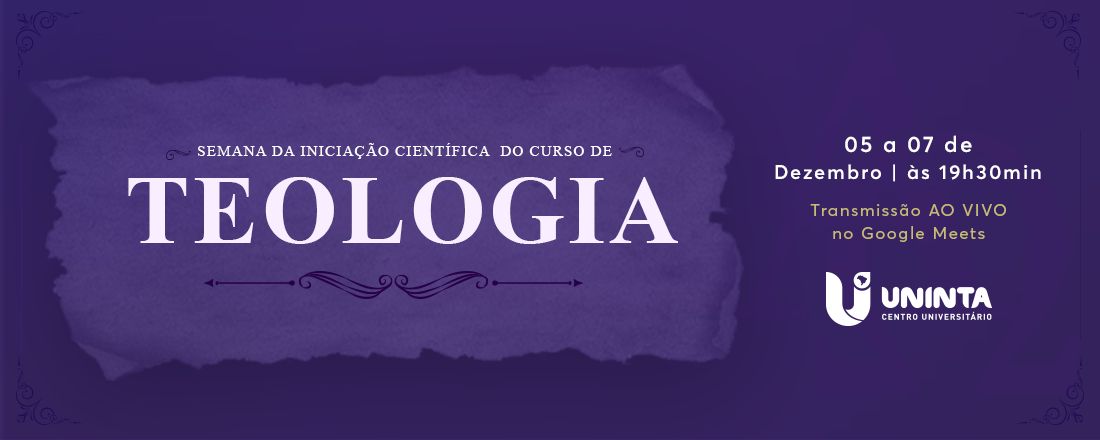 Encontro de Iniciação Científica do Curso de Teologia UNINTA-EAD - 2022.2