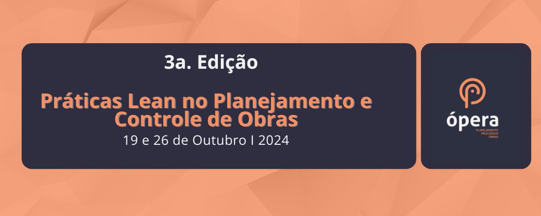 Práticas Lean no Planejamento e Controle de Obras 3ed.