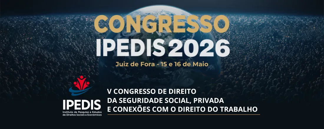 V Congresso de Direito da Seguridade Social, Privada e Conexões com o direito do Trabalho