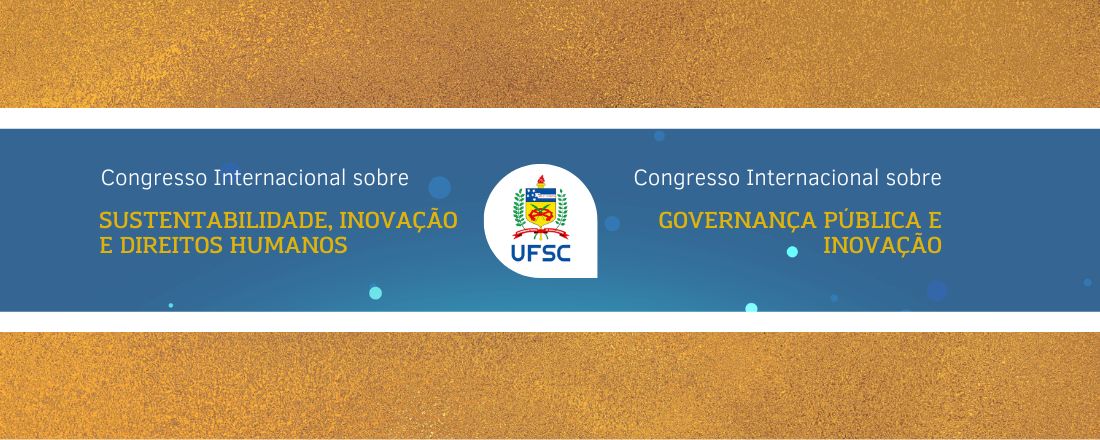 Congresso Internacional sobre Governança Pública e Inovação e Congresso Internacional de Sustentabilidade, Inovação e Direitos Humanos