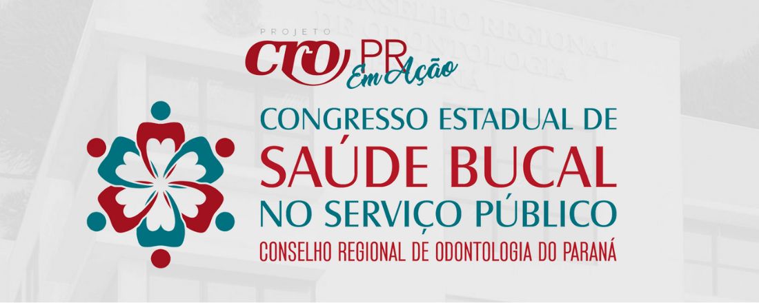 II Congresso Estadual de Saúde Bucal No Serviço Público