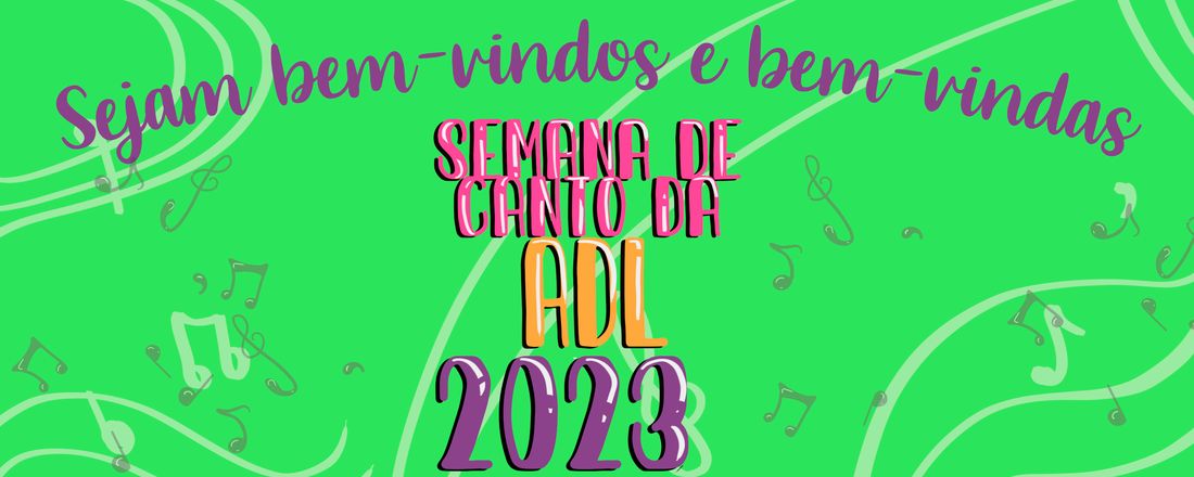 Semana de Canto da ADL 2023
