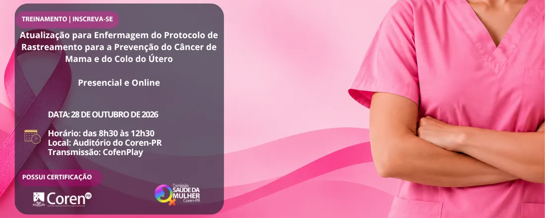 Atualização para Enfermagem do Protocolo de Rastreamento para a Prevenção do Câncer de Mama e do Colo do Útero