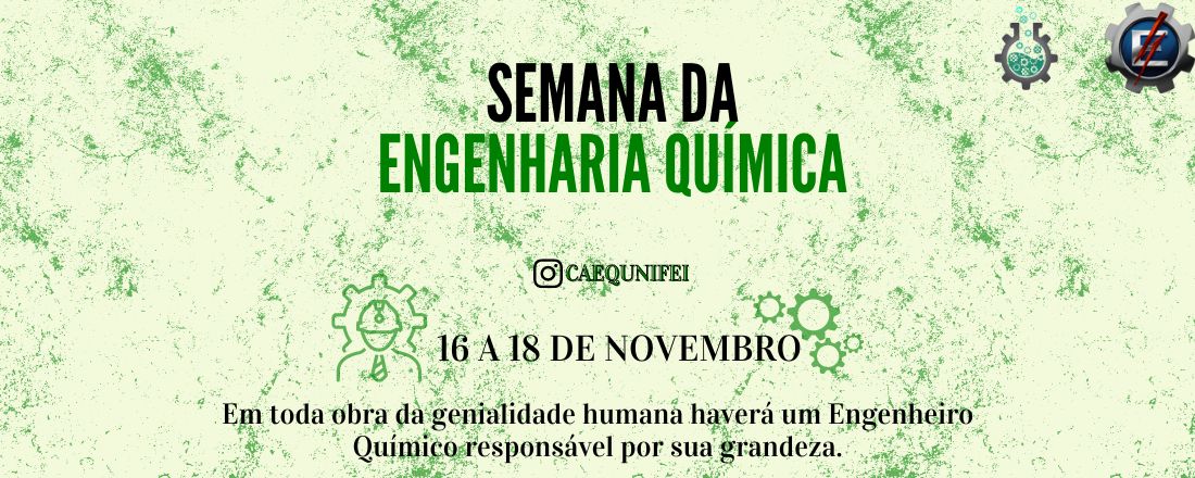 Semana da Engenharia Química