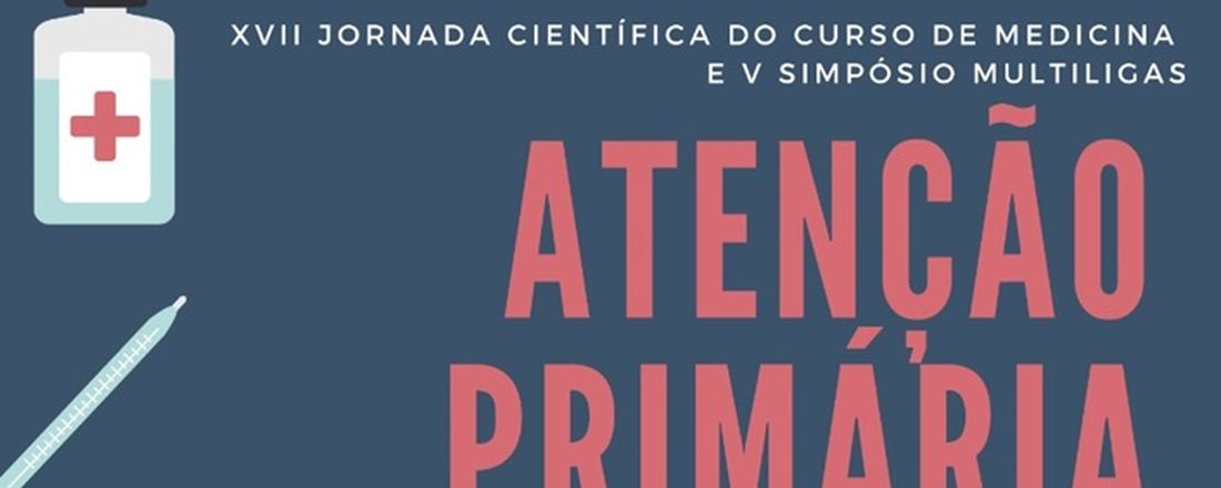 XVII JORNADA CIENTÍFICA DE MEDICINA  E V SIMPÓSIO MULTILIGAS