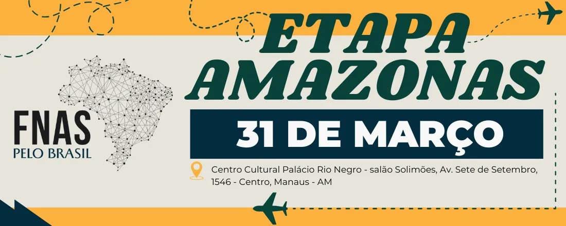 FNAS PELO BRASIL - ETAPA AMAZONAS