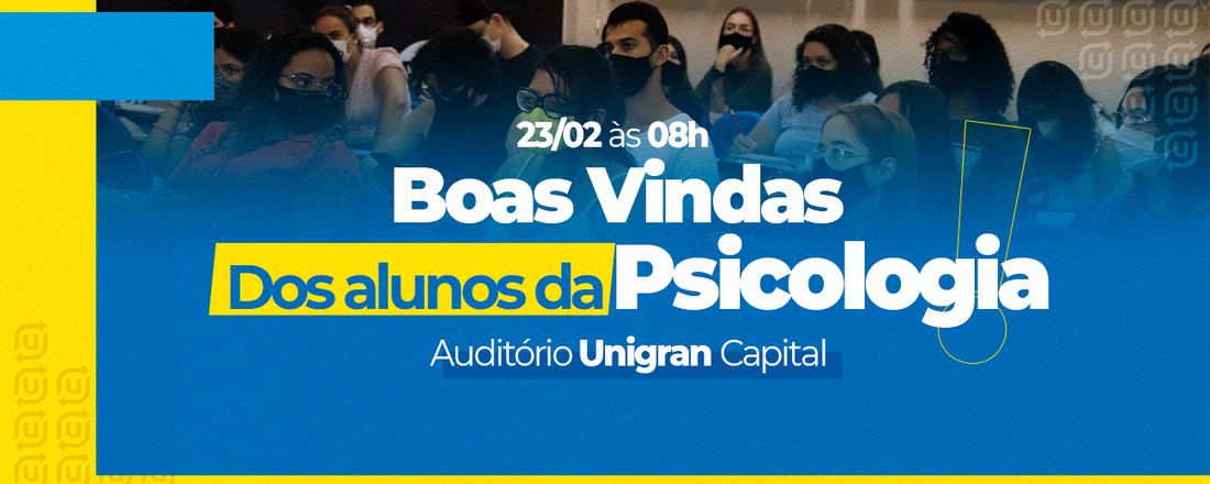 Boas-Vindas dos alunos da Psicologia