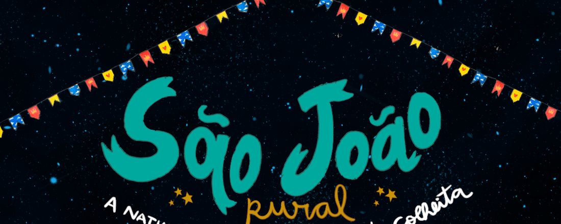 São João Rural - A natureza em nós!