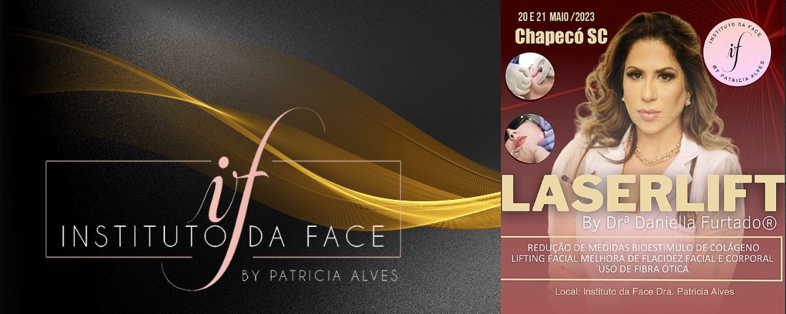 LaserLiftif by Drª Daniela Furtado® Instituto da Face - Drª Patricia Alves