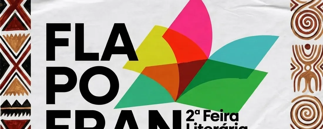 2º Feira de Literatura e Arte de Porto Franco - FLAPOFRAN
