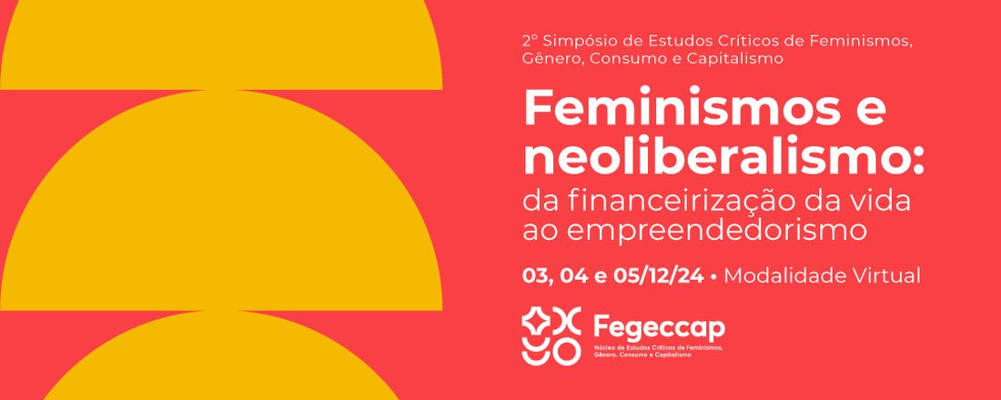 2º Simpósio de Estudos Críticos de Feminismos, Gênero, Consumo e Capitalismo