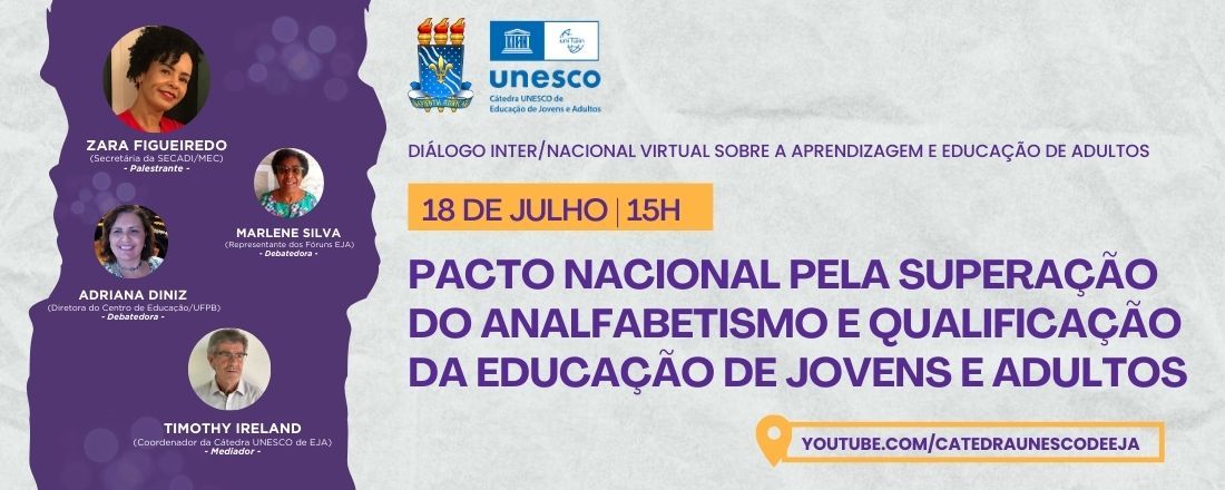 Diálogo | Pacto Nacional pela superação do Analfabetismo e qualificação da Educação de Jovens e Adultos