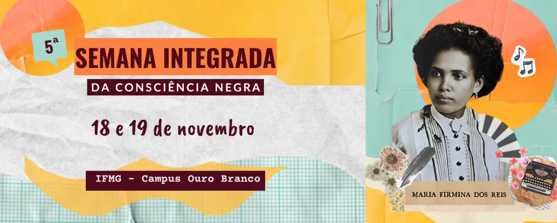 V Semana Integrada da Consciência Negra do IFMG Campus Ouro Branco