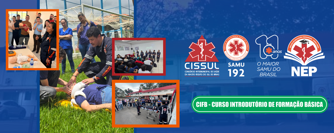 CIFB - Curso Introdutório de Formação Básica - PSS 006. 2026 - Varginha 21 e 22/08/2026 - TÉCNICO DE ENFERMAGEM E CONDUTOR DE AMBULÂNCIA