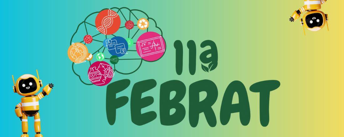 11ª Feira Brasileira dos Colégios de Aplicação e Escolas Técnicas