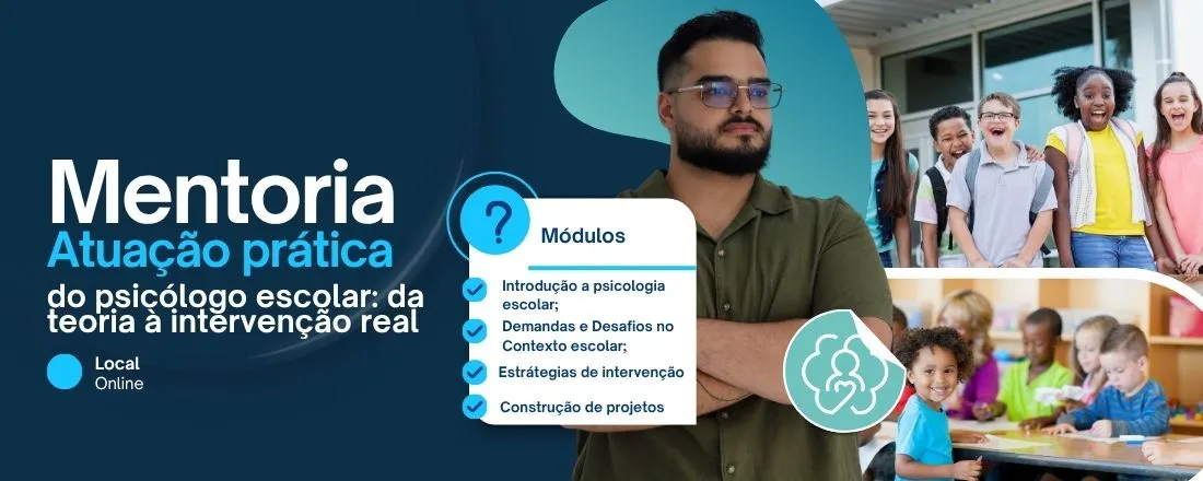 Atuação prática do psicólogo escolar: da teoria à intervenção real