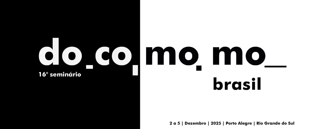 16º Seminário DOCOMOMO Brasil