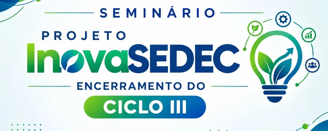 III SEMINÁRIO DE PESQUISA PROJETO INOVASEDEC