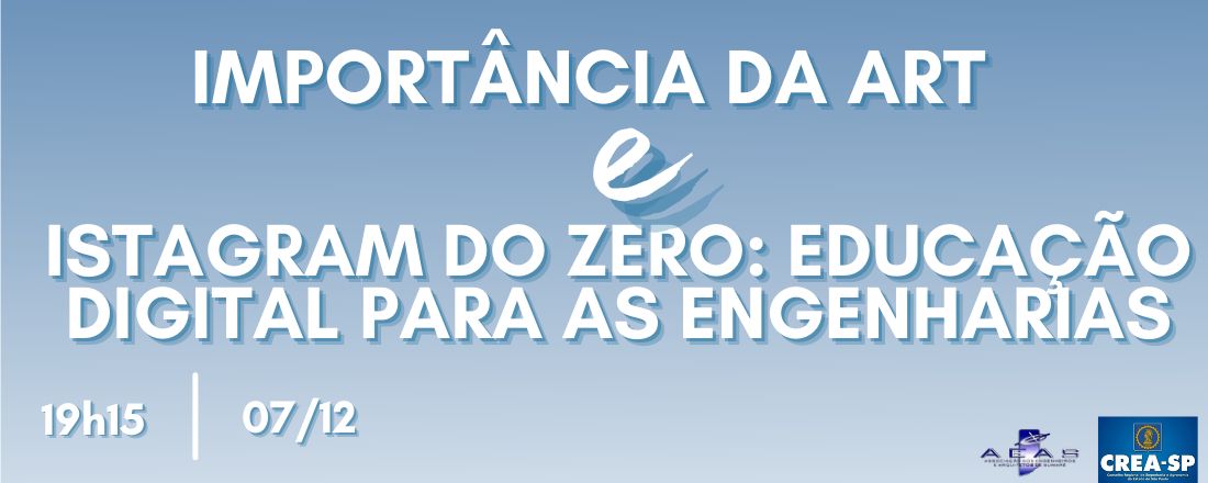 Importância da ART e Instagram do zero: educação digital para as engenharias