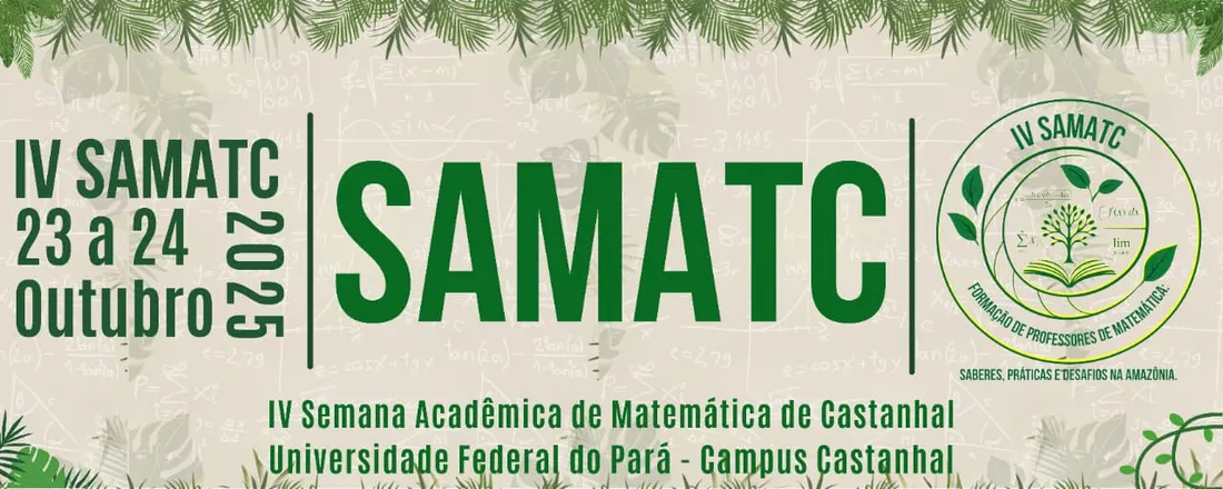 IV SAMATC - SEMANA ACADÊMICA DE MATEMÁTICA DE CASTANHAL