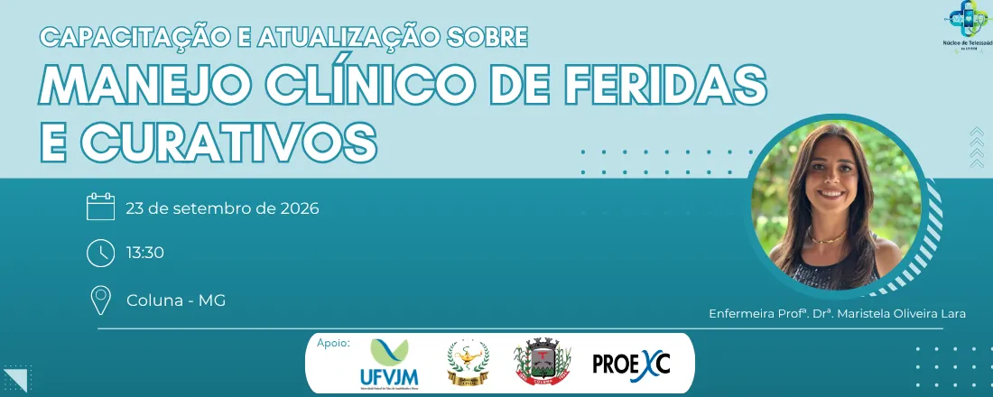 Capacitação e atualização sobre manejo clínico de feridas e curativos