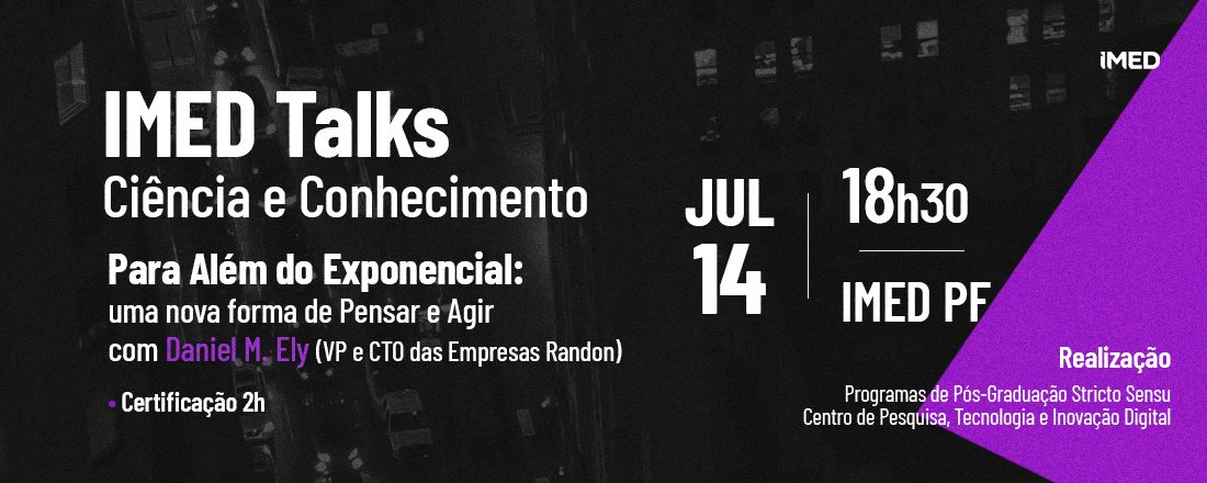 IMED Talks - Ciência e Conhecimento