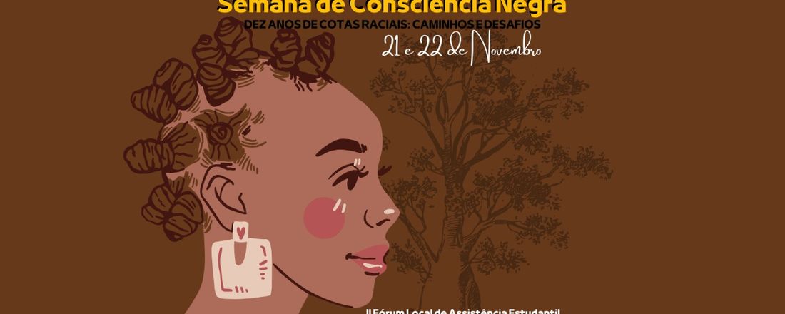 Semana da Consciência Negra 2022- IFBA/ Campus Santo Antônio de Jesus