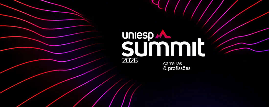 UNIESP SUMMIT 2026 - Carreiras e Profissões