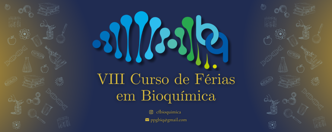 VIII Curso de Férias da Bioquímica