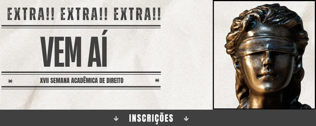 XVII Semana Acadêmica de Direito
