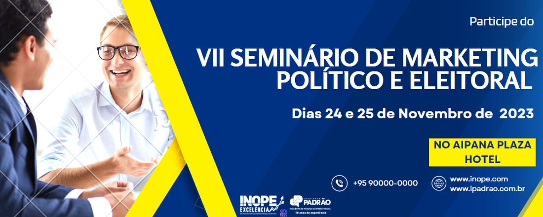 VII Seminário de Marketing Político e Eleitoral