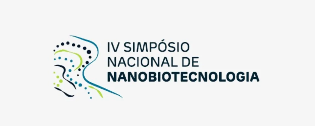 IV Simpósio Nacional de Nanobiotecnologia