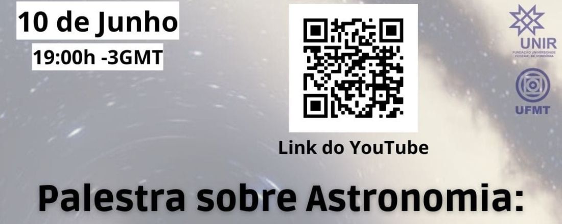 Palestra sobre Astronomia e Buracos Negros - CEPMG Sebastião do Vale