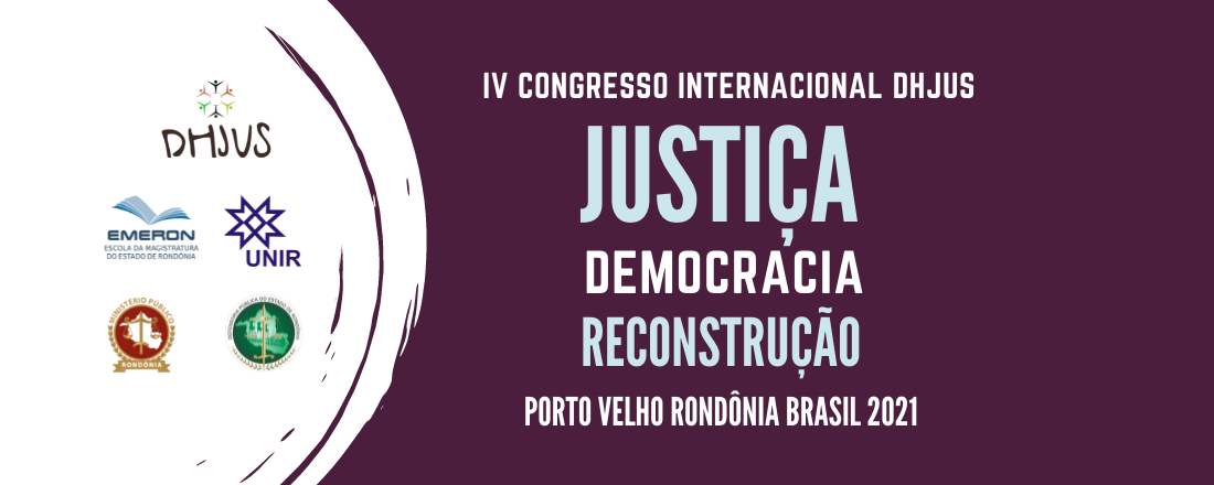 IV CONGRESSO INTERNACIONAL DHJUS