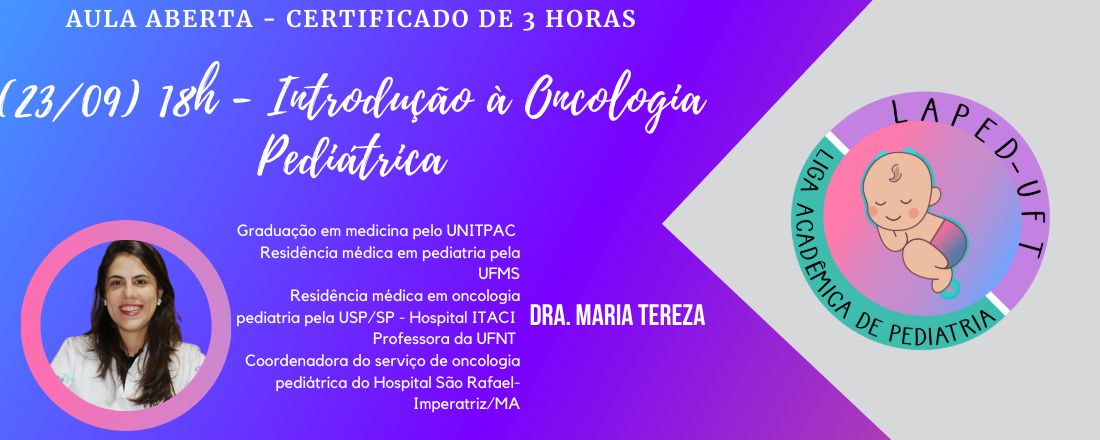 Aula aberta - Introdução à Oncologia Pediátrica