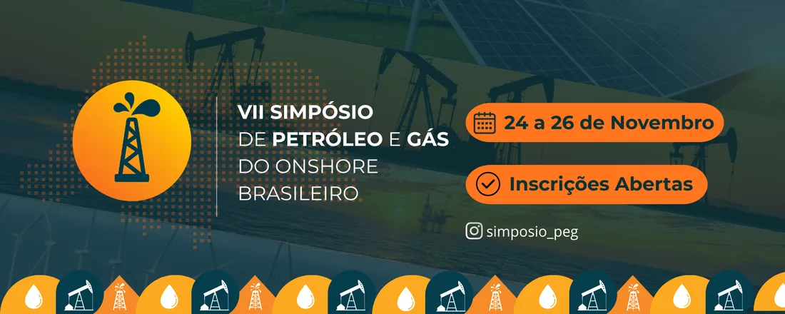 VII Simpósio de Petróleo e Gás do Onshore Brasileiro