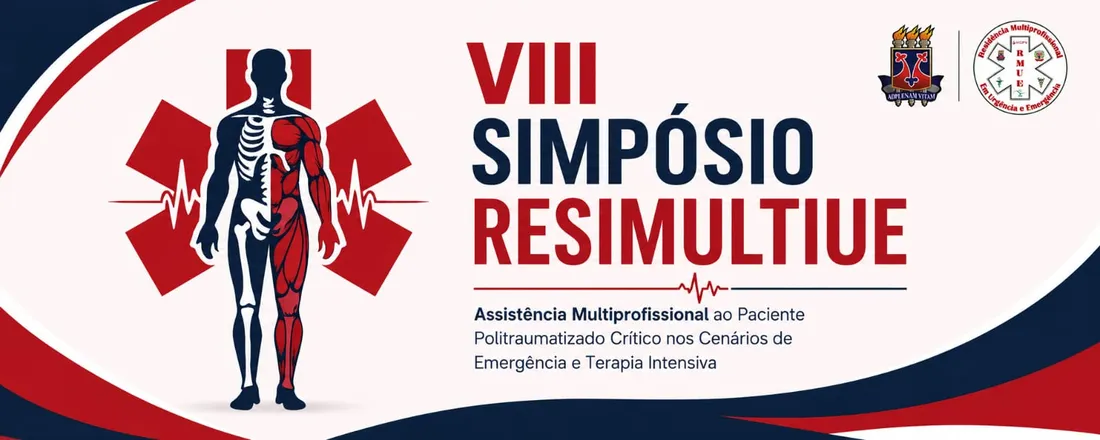 VIII SIMPÓSIO DA RESIDÊNCIA MULTIPROFISSIONAL DE URGÊNCIA E EMERGÊNCIA COM ÊNFASE EM INTENSIVISMO: Assistência Multiprofissional ao Paciente Politraumatizado Crítico nos Cenários de Emergência e Terapia Intensiva