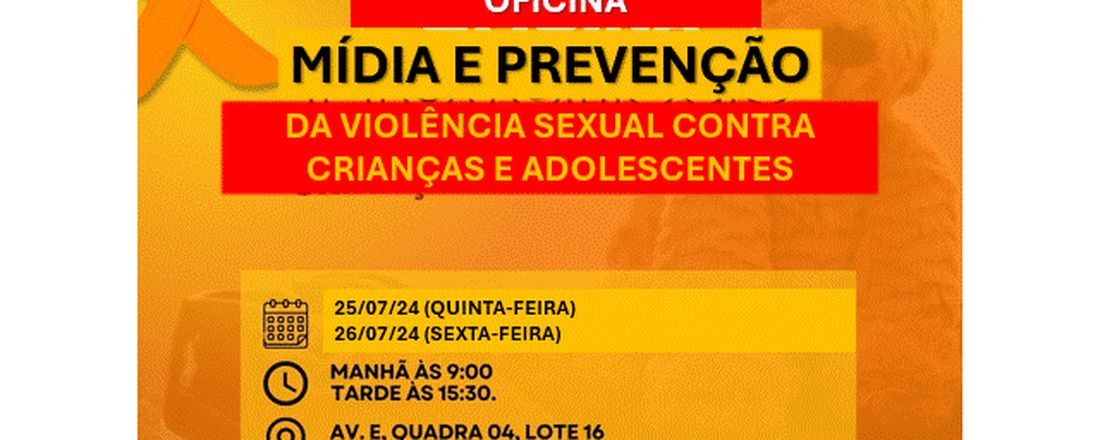 Mídia e Prevenção da violência sexual contra crianças e adolescentes