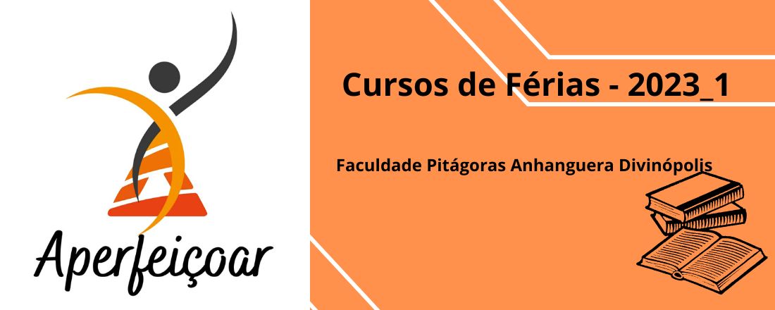 Cursos de Férias - Faculdade Pitágoras Anhanguera Divinópolis