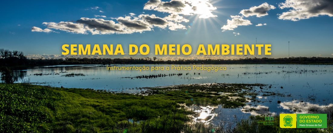 Semana do Meio Ambiente SED/MS