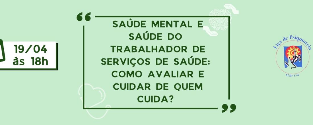 Saúde mental e saúde do trabalhador de serviços de saúde: Como cuidar de quem cuida ?