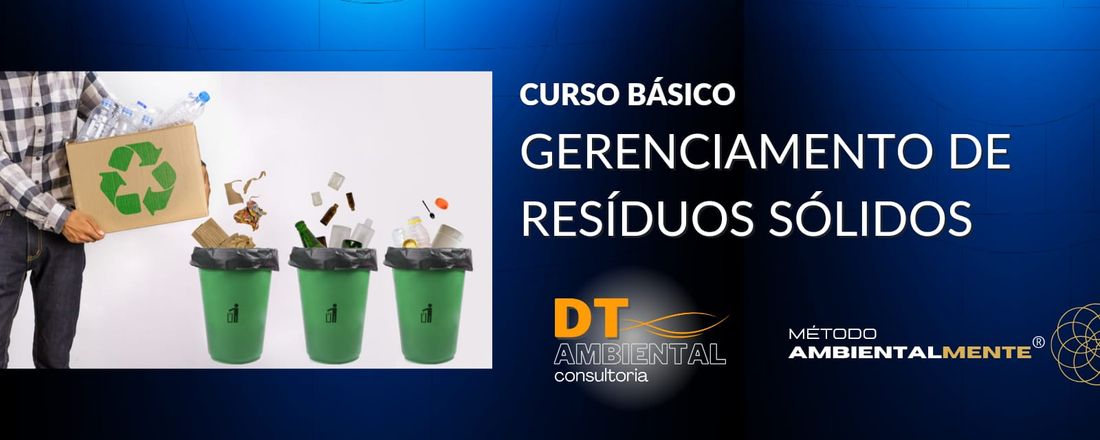 Curso Básico de Gerenciamento de Resíduos Sólidos