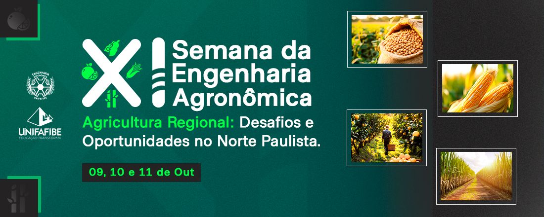 XI SEMANA DA ENGENHARIA AGRONÔMICA DO UNIFAFIBE